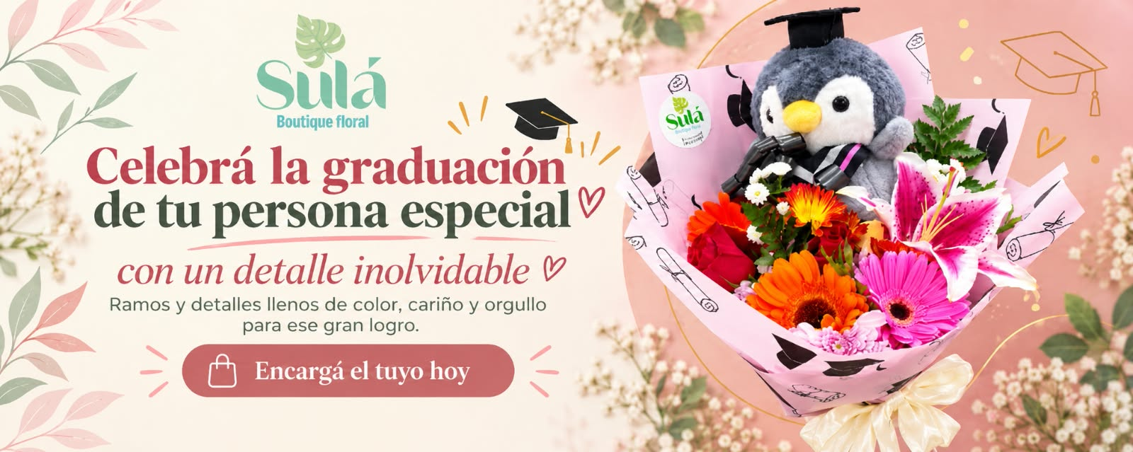 Celebrá la graduación de tu persona especial